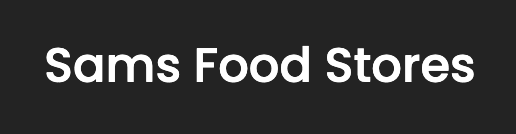 Sams Food Stores